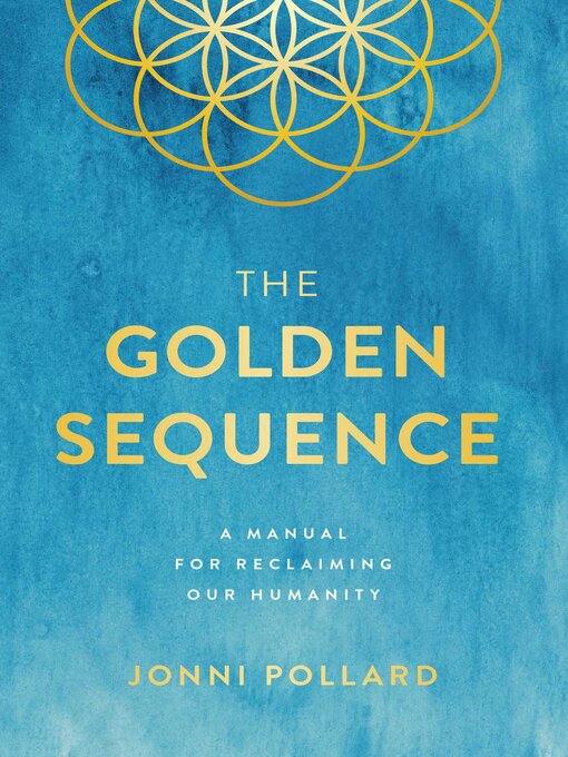 Title details for The Golden Sequence by Jonni Pollard - Available